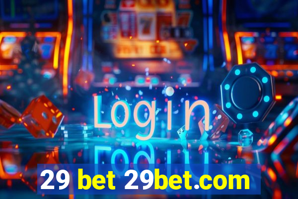 29 bet 29bet.com